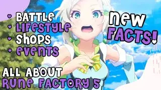 RUNE FACTORY 5 (FULL WEBSITE TRANSLATION) - ALL DETAILS ON SHOPS, EVENTS, CRAFTING, BATTLE & more