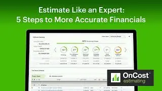 Estimate like an Expert: 5 Steps to More Accurate Construction Estimates