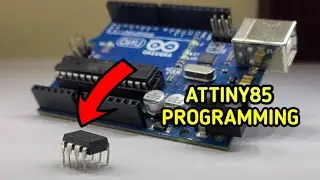 Attiny85 Program and Burn Bootloader using Arduino