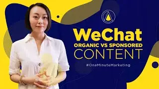 Organic Content vs Sponsored Content on ‪WeChat‬