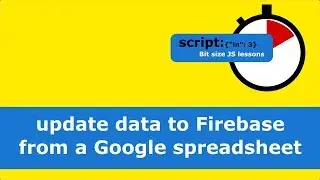 Update data to Firebase from a Google spreadsheet