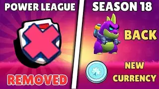 New Season 18 Update Info in Brawl Stars | Power League and Star Points Rework | Season 18 Update