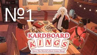 ОТКРЫЛИ МАГАЗИН КАРТ №1 Kardboard Kings - Card Shop Simulator