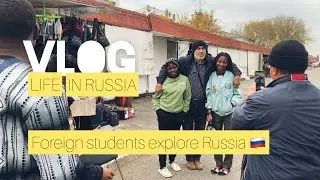 Foreign Students Explore Russia 🇷🇺 | Life in Naberezhnye Chelny | First Impressions of Russia
