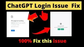 Chat GPT login Issue Fix 💯%