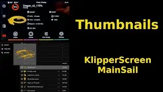 How to Thumbnails in MainSail, KlipperScreen and Klipper
