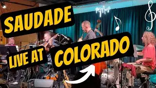 Saudade (Gabriel Santiago) | Live in Colorado