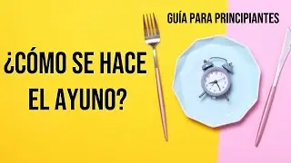 El AYUNO: una forma NATURAL de mejorar TU SALUD 🥗  👍