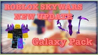 ROBLOX SKYWARS NEW UPDATE  | GALAXY PACK AND GALAXY ARMOUR!!!