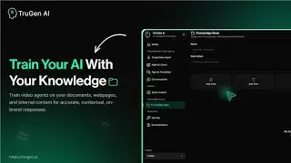 Train Your Own AI Video Agents With Your Knowledge Base (Step-by-Step Guide) | TruGen AI