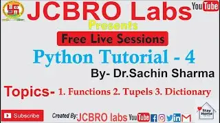 Live: Python Tutorial (4) (Functions, Tuples, Dictionary)