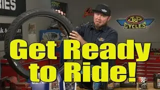 How to Get Ready To Ride! From J&P Cycles