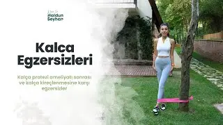 11 Basit Kalça Protezi Sonrası Güçlendirici Egzersiz | +Merdiven ve Walker Eğitimi