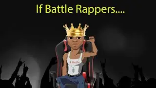 If Battle Rappers had a 9 to 5.