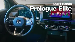 2024 Honda Prologue Elite | Driving Review