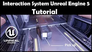 Interaction system - Tutorial | Unreal Engine 5