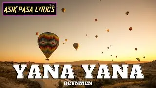 REYNMEN - YANA YANA