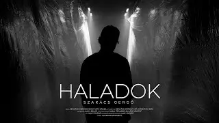 Szakács Gergő - Haladok (Official Music Video)