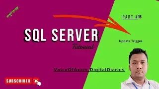 Updated Trigger || MS SQL SERVER BANGLA TUTORIAL SERIES || PART-16