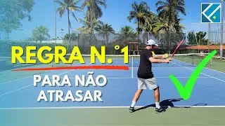 REGRA n°1 para NÃO ATRASAR (+ exercício)    |    Falasca Tennis