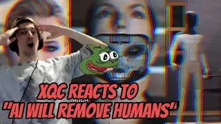 xQc reacts to  "Stunning AI shows how it would remove humans  w Elon Musk"
