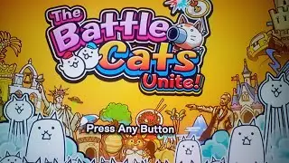 Let's play The Battle Cats Unite! Part 1: When The World Gets Taken Over By Cats?