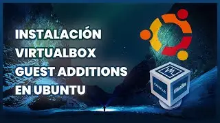 Instalar Guest Additions en Ubuntu