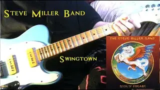 Steve Miller Band - Swingtown - SX Furrian P90 Tele