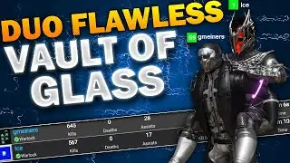 Two Man Flawless Vault of Glass -  Destiny 2 (Season of Plunder)