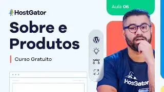 Aula 6: Seção Sobre e Produto – Curso WordPress Grátis [2024]