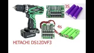 HITACHI DS12DVF3 18650 4S (3S) version.
