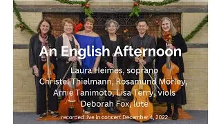 An English Evening: Greensleeves and Sweet was the song