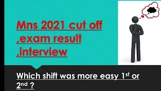 Mns 2021 cut off,interview??