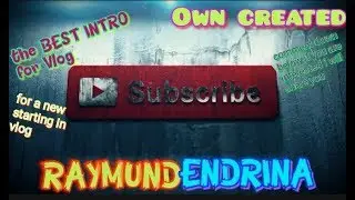 THE BEST INTRO FOR A NEW STARTING ON VLOGGING