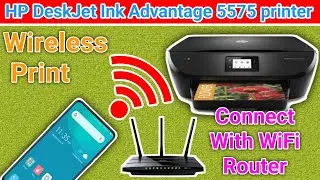 How to connect HP DeskJet Ink Advantage 5570 printer Wifi With smartphone.Wifi print mobile hp Smart
