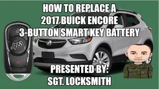 How to replace a 2017 Buick Encore 3 Button Smart Key Battery