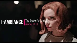 Alan Walker & Ava Max - Alone, Pt. II [The Queen's Gambit Edit]