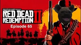 Red Dead Redemption 2 Episode 65: Amongst The Dead