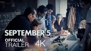 September 5 - Official Trailer