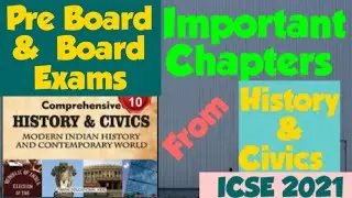ICSE History & Civics : Important Chapters from History & Civics / ICSE 2021 / @HISTORYONLINE