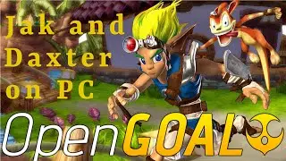 Jak is Bak  - openGOAL - Gameplay & Overview