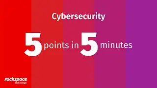 5 Points in 5 Minutes - Cybersecurity
