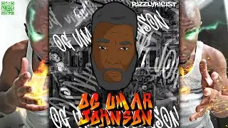 Rizzlyricist - OG Umar Johnson (Radio Edit)