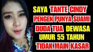 CARI JODOH DUDA TUA YG TIDAK MAIN KASAR DAN TDK MAIN TANGAN TANTE CINDY JANDA CANTIK BELUM PNYA ANAK