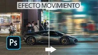 Efecto movimiento en Photoshop | Efecto Barrido Photoshop | Tutorial Photoshop | Efectos Photoshop
