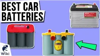 7 Best Car Batteries 2021