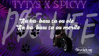 TYTYS x S.PI.CYY 🌶 - DOG LIFE (Prod By Litle Boy)