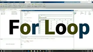 MATALAB Scripting - 2 - For Loop