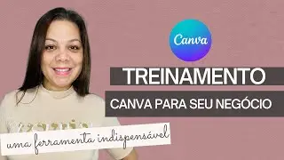 CANVA PARA SEU NEGÓCIO