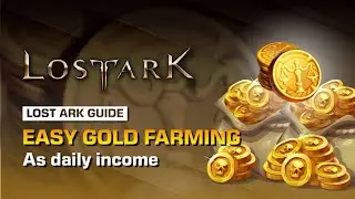 EASY GOLD FARMING AS LOST ARK DAILY INCOME